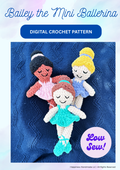 Bailey the Mini Ballerina Crochet Pattern